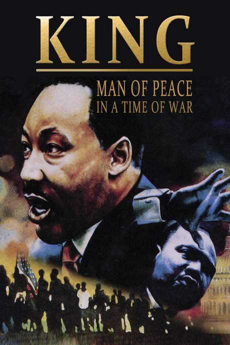 King: Man of Peace in a Time of War (2007) movie poster
