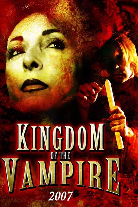 Kingdom of the Vampire (2007) movie poster