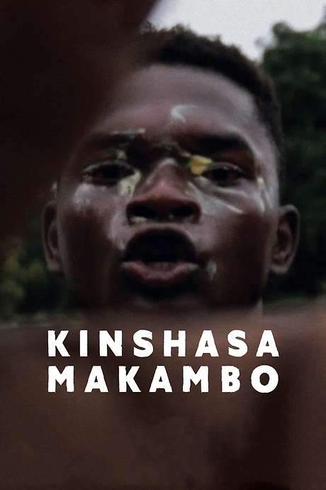 Kinshasa Makambo (2018) movie poster