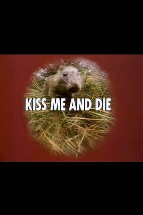 Kiss Me and Die (1974) movie poster