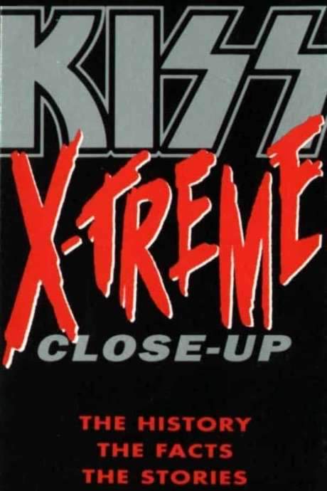 Kiss: X-Treme Close Up (1992) movie poster