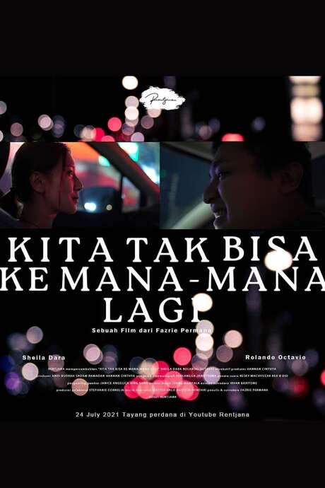 Kita Tak Bisa Ke Mana-Mana Lagi (2021) movie poster