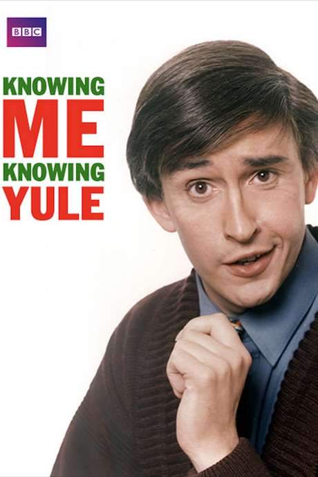 Knowing Me, Knowing Yule with Alan Partridge (1995) movie poster