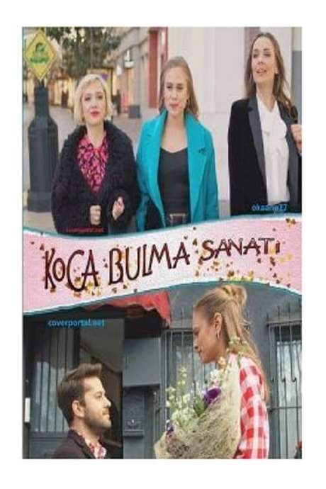 Koca Bulma Sanatı (2018) movie poster