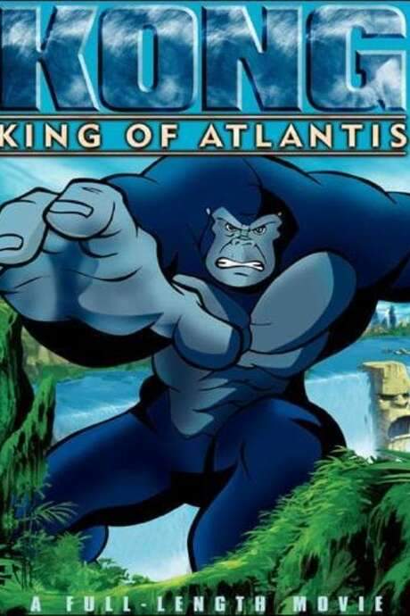 Kong: King of Atlantis (2005) movie poster