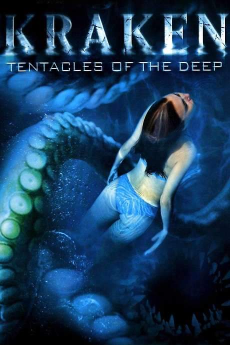 Kraken: Tentacles of the Deep (2006) movie poster