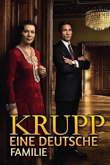 Krupp: A Family Between War and Peace (2009) movie poster