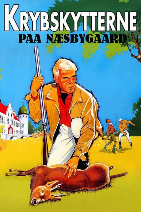 Krybskytterne paa Næsbygaard (1966) movie poster