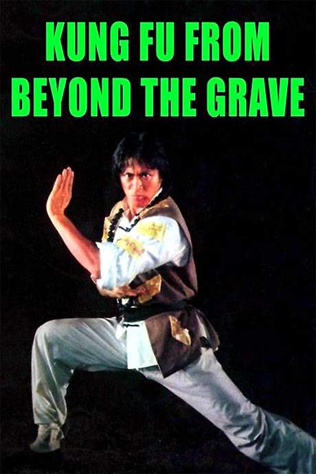 Kung Fu from Beyond the Grave (1982) movie poster