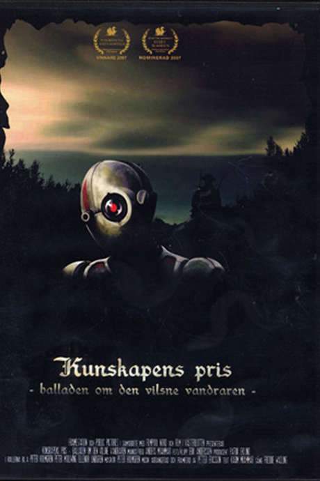 Kunskapens pris - balladen om den vilsne vandraren (2007) movie poster