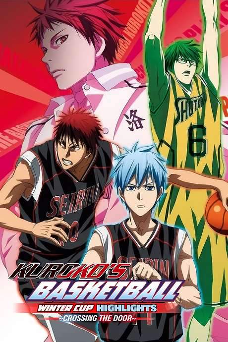 Kuroko’s Basketball - Movie: Winter Cup - Crossing the Door (2016) movie poster
