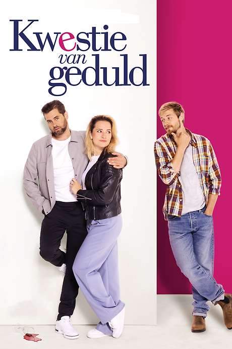 Kwestie van geduld (2022) movie poster