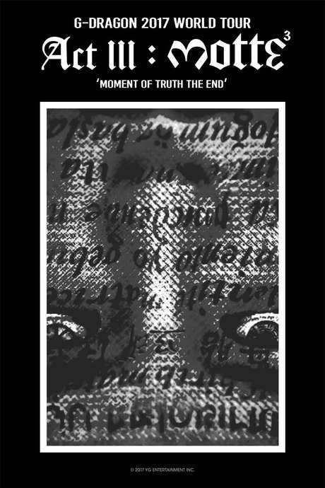 Kwon Ji Yong (권지용) Act III: Motte (2018) movie poster