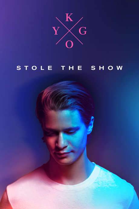 Kygo: Stole the Show (2017) movie poster