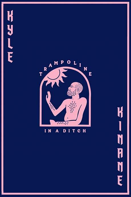 Kyle Kinane: Trampoline In A Ditch (2022) movie poster