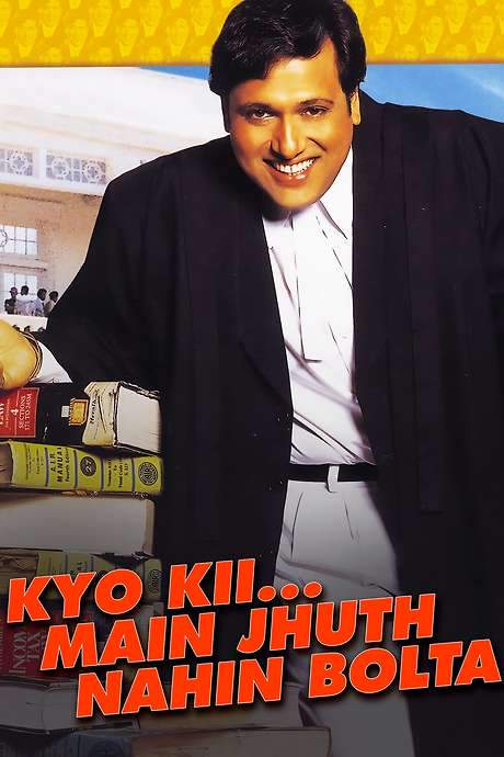 Kyo Kii… Main Jhuth Nahin Bolta (2001) movie poster