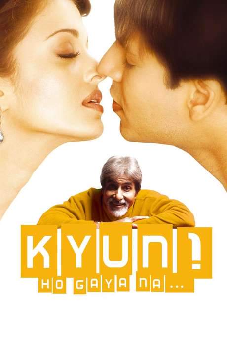 Kyun! Ho Gaya Na… (2004) movie poster