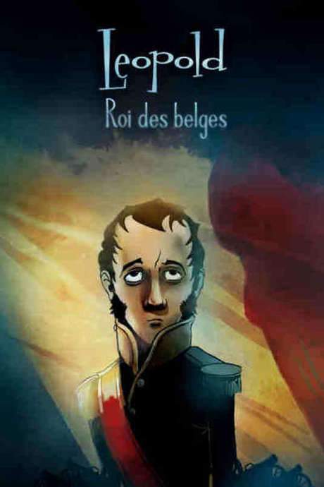 Léopold, roi des Belges (2018) movie poster