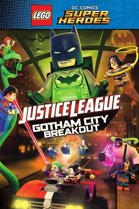 LEGO DC Comics Super Heroes: Justice League - Gotham City Breakout (2016) movie poster