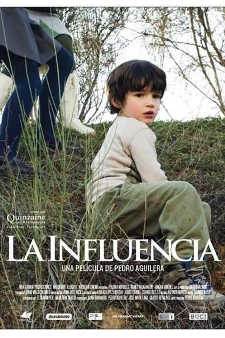 La Influencia (2007) movie poster