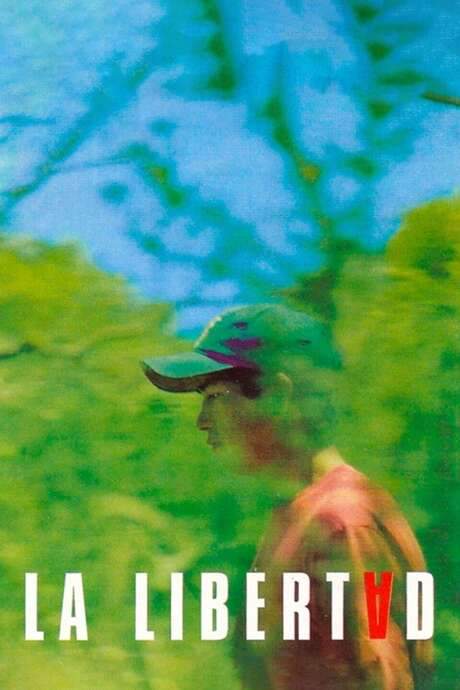 La Libertad (2001) movie poster