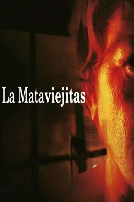 La mataviejitas (2006) movie poster