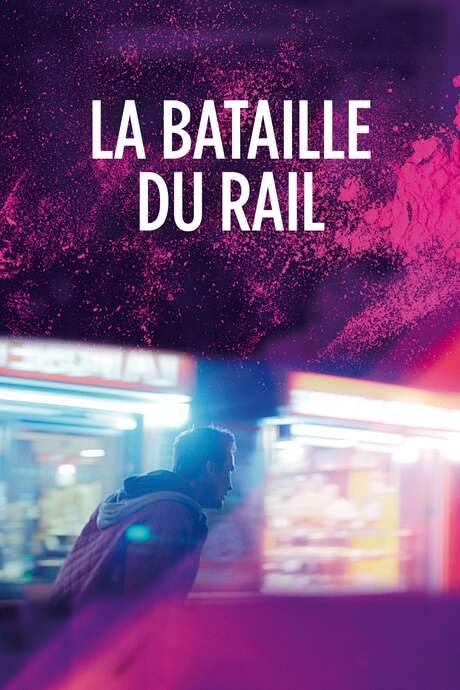 La Bataille du rail (2019) movie poster