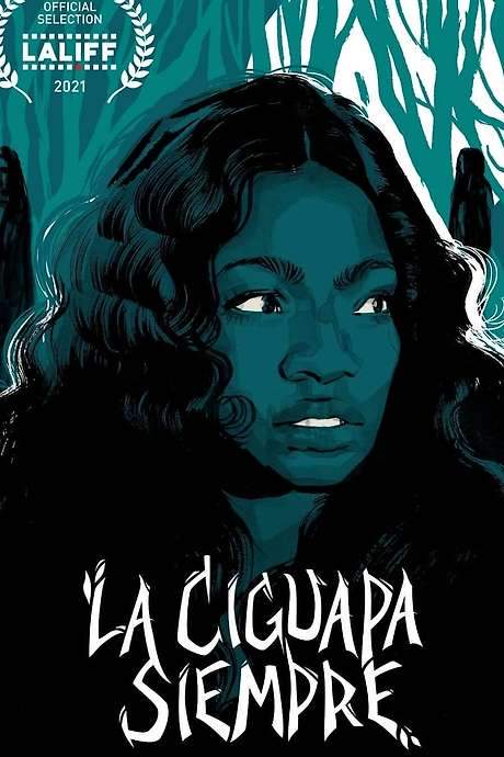 La Ciguapa Siempre (2021) movie poster