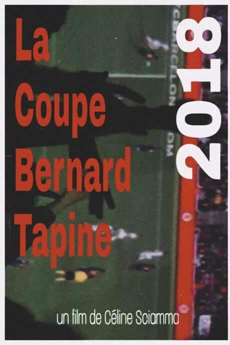 La Coupe Bernard Tapine (2018) movie poster