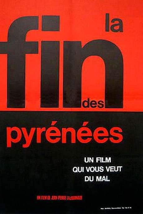 La Fin des Pyrénées (1970) movie poster