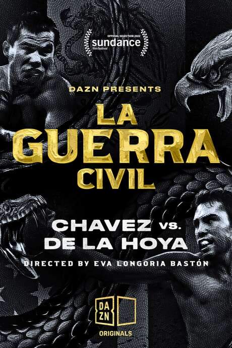 La Guerra Civil: Chavez vs. de la Hoya (2022) movie poster