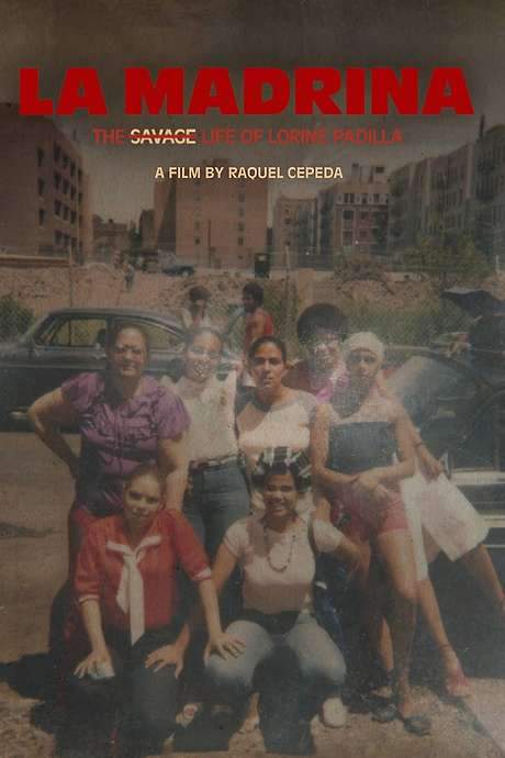 La Madrina: The Savage Life of Lorine Padilla (2020) movie poster