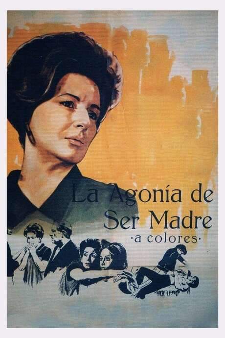 La agonía de ser madre (1970) movie poster