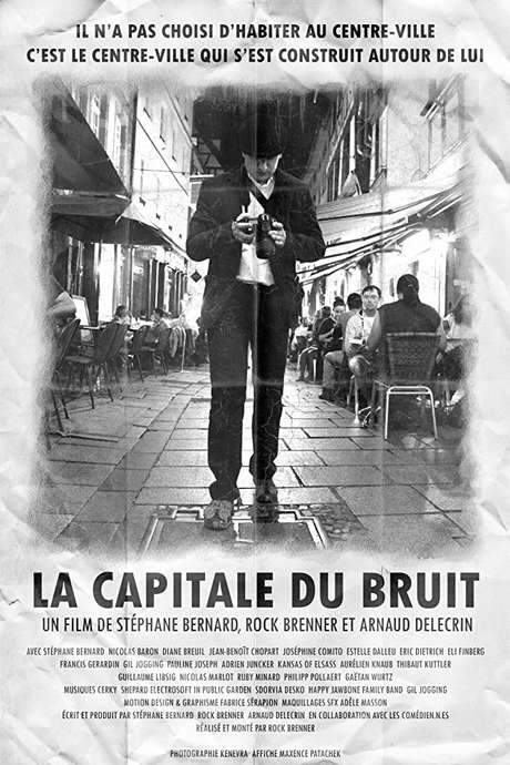 La capitale du bruit (2017) movie poster