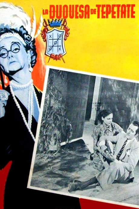 La duquesa del Tepetate (1951) movie poster