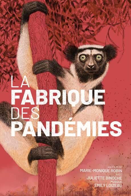 La fabrique des pandémies (2022) movie poster
