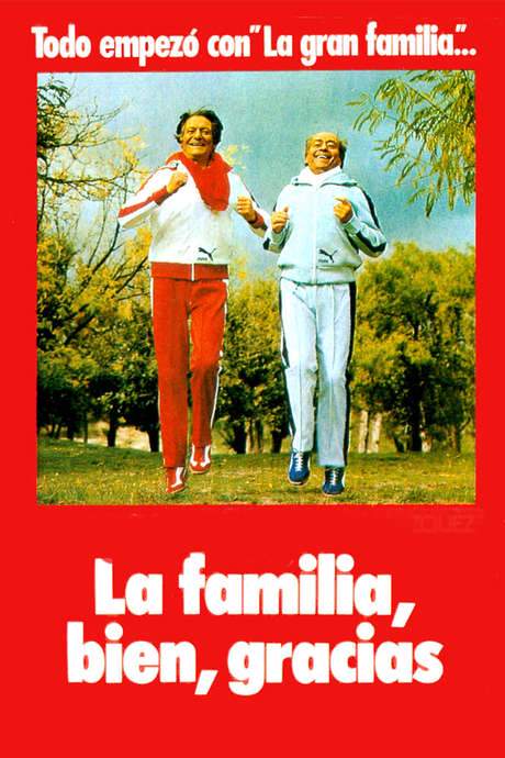 La familia bien, gracias (1979) movie poster