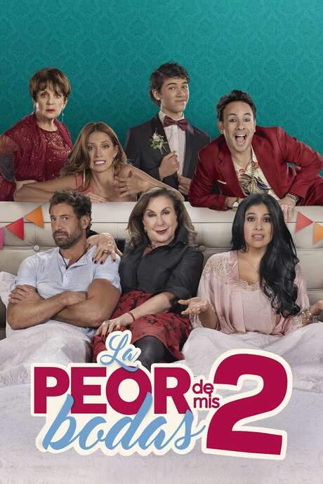 La peor de mis bodas 2 (2019) movie poster