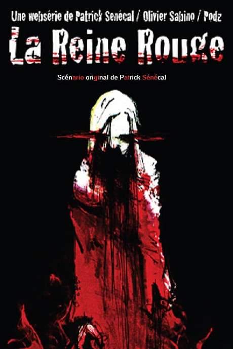 La reine rouge (2011) movie poster