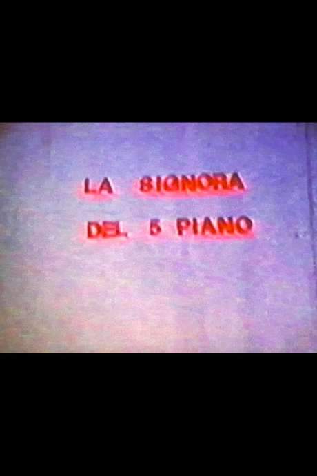 La signora del 5 piano (1981) movie poster