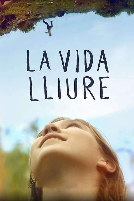 La vida lliure (2017) movie poster