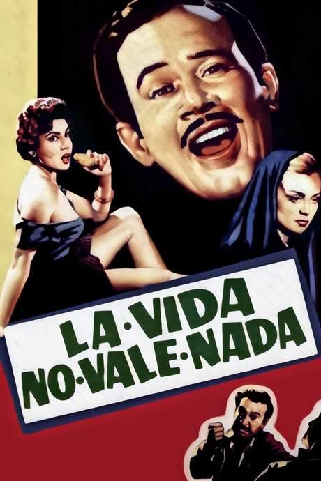La vida no vale nada (1955) movie poster