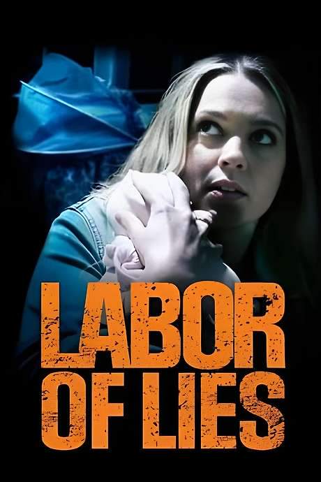 Labor of Lies (2021) movie poster
