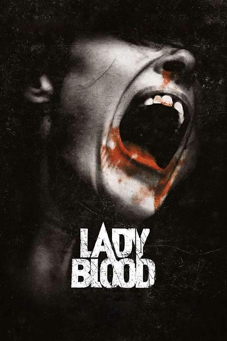 Lady Blood (2008) movie poster