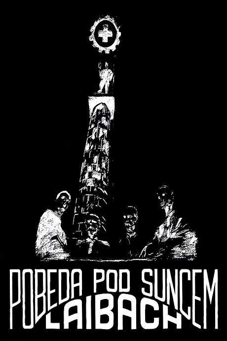 Laibach: Victory Under the Sun (1988) movie poster