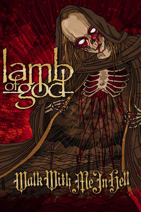 Lamb of God: Walk with Me in Hell (2008) movie poster
