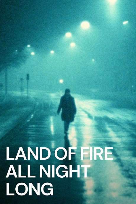 Land of Fire All Night Long (1981) movie poster