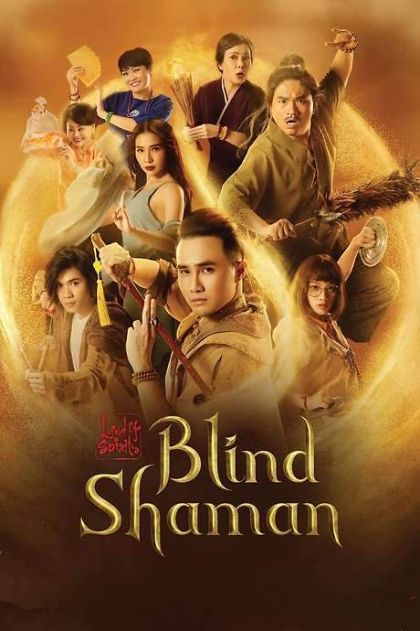 Land of Spirits: The Blind Shaman (2019) movie poster