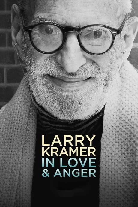 Larry Kramer In Love & Anger (2015) movie poster