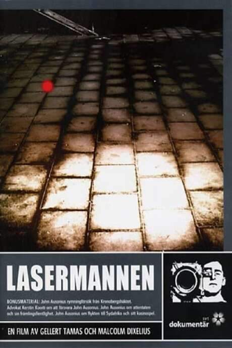 Lasermannen - dokumentären (2005) movie poster